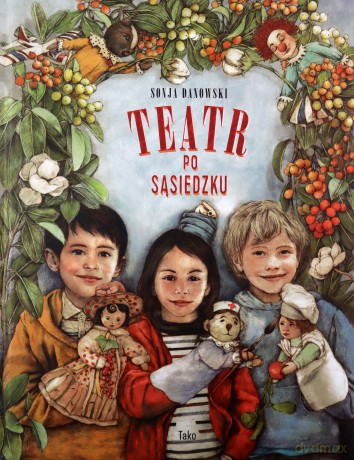 Teatr po sąsiedzku - Sonja Danowski [KSIĄŻKA]