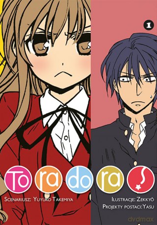Toradora (Tom 1) - Yuyuko Takemiya, Zekkyo [KOMIKS]