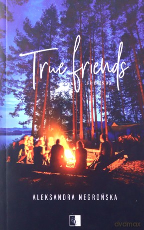 True Friends wyd. kieszonkowe - Aleksandra Negrońska [KSIĄŻKA]