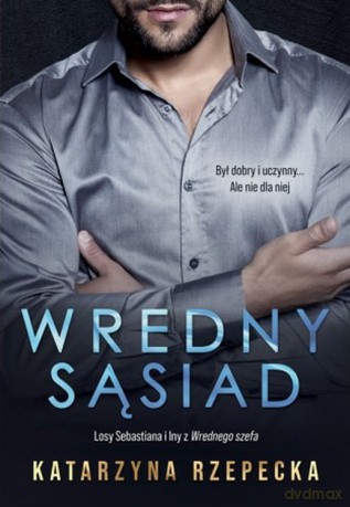 Wredny sąsiad - Katarzyna Rzepecka [KSIĄŻKA]