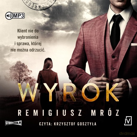 Wyrok. Seria z Joanną Chyłką (Tom 10) - Remigiusz Mróz [AUDIOBOOK]