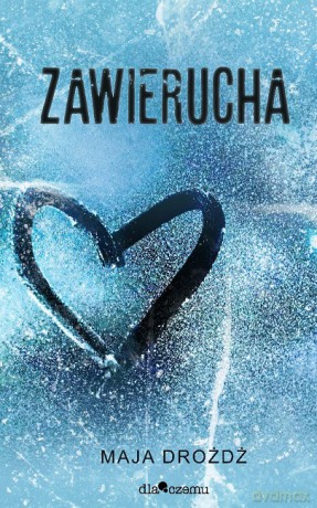 Zawierucha - Maja Drożdż [KSIĄŻKA]