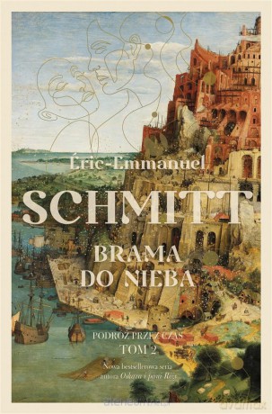 Brama do nieba - Eric-Emmanuel Schmitt, Łukasz Mller [KSIĄŻKA]