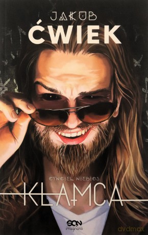 Cyngiel niebios. Kłamca (Tom 1) - Jakub Ćwiek [KSIĄŻKA]