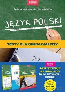 Superpakiet. Testy dla gimnazjalisty: polski matematyka angielski oldschool stara dobra szkoła [KSIĄŻKA]