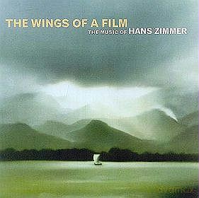 Hans Zimmer: The Wings Of A Film: The Music Of Hans Zimmer [CD]