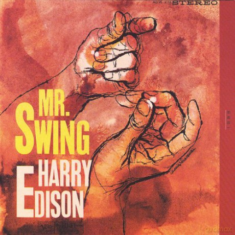 Harry Edison: The Swinger And Mister Swing [2CD]