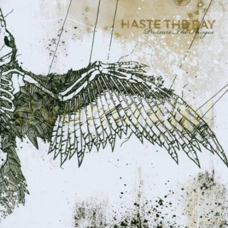 Haste The Day: Pressure The Hinges [CD]