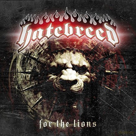 Hatebreed: For The Lions (Limited Digipack) [CD]