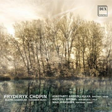 Muzyka Kameralna - Fryderyk Chopin [CD]
