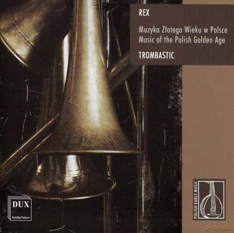 Muzyka Złotego Wieku w Polsce - REX [CD]