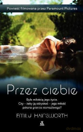 Przez Ciebie - Emili Hainsworth [KSIĄŻKA]