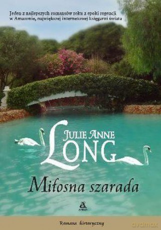Miłosna Szarada - Julie Anne Long [KSIĄŻKA]