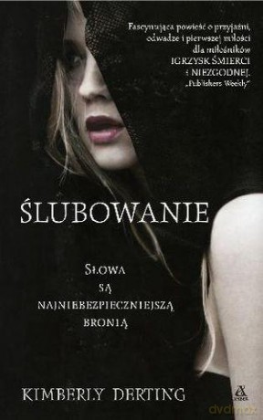 Ślubowanie - Kimberly Derting [KSIĄŻKA]
