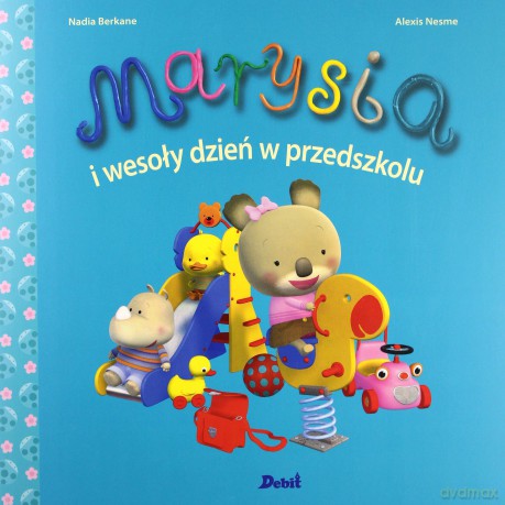 Marysia I Wesoły Dzień W Przedszkolu - Nadia Berkane [KSIĄŻKA]