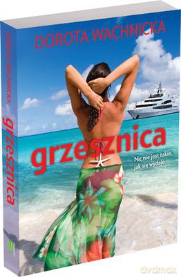 Grzesznica - Dorota Wachnicka [KSIĄŻKA]