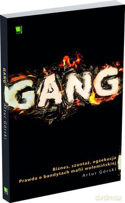 Gang - Artur Górski [KSIĄŻKA]