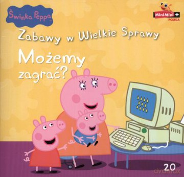 Świnka Peppa Zabawy W Wielkie Sprawy Możemy Zagrać 20 [KSIĄŻKA]
