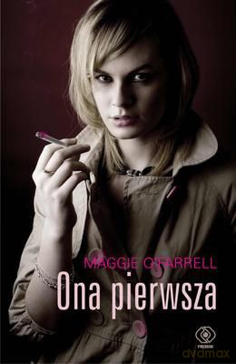 Ona Pierwsza - Maggie O'farrell [KSIĄŻKA]