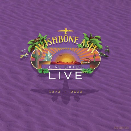 Wishbone Ash: Live Dates Live (digipack) [CD]