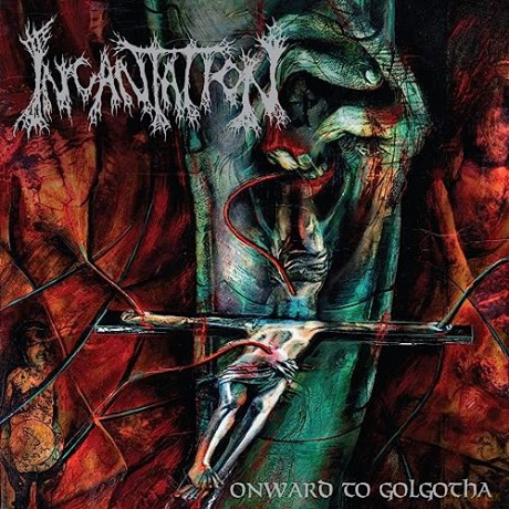 Incantation: Onward To Golgotha  [Winyl]