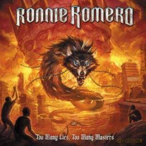 Ronnie Romero: Too Many Lies Too Many Masters [CD]