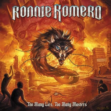 Ronnie Romero: Too Many Lies Too Many Masters [CD]
