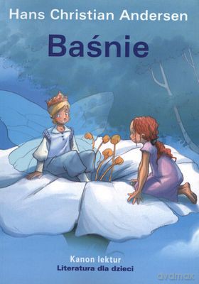 Baśnie Andersena - Hans Christian Andersen [KSIĄŻKA]