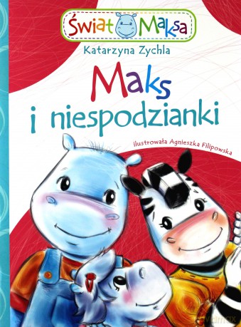 Maks I Niespodzianki Światmaksa - Katarzyna Zychla [KSIĄŻKA]