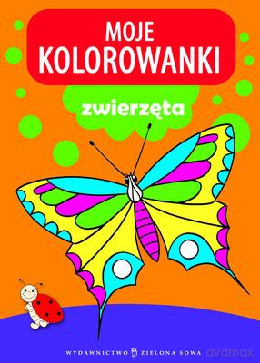 Moje Kolorowanki Zwierzęta [KSIĄŻKA]