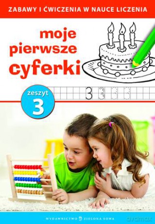 Moje Pierwsze Cyferki 3 [KSIĄŻKA]