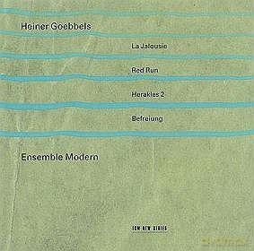 Heiner Goebbels: Goebbels:La Jalousie,Red Run+ [CD]