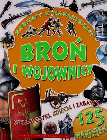 Broń I Wojownicy [KSIĄŻKA]