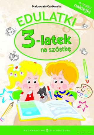 Edulatki 3-Latek Na Szóstkę [KSIĄŻKA]
