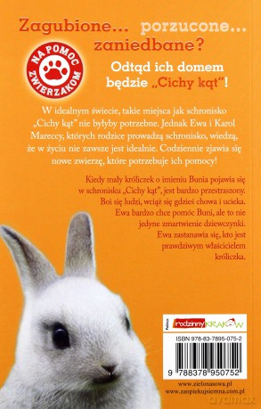 Na Pomoc Zwierzakom Bunia Króliczek Który Uciekł Z Domu - Tina Nolan [KSIĄŻKA]
