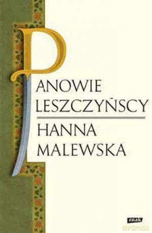 Panowie Leszczyńscy - Hanna Malewska [KSIĄŻKA]
