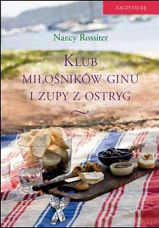 Klub Miłośników Ginu I Zupy Z Ostróg - Nancy Rossiter [KSIĄŻKA]