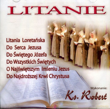 Litanie Ks. Robert [CD]