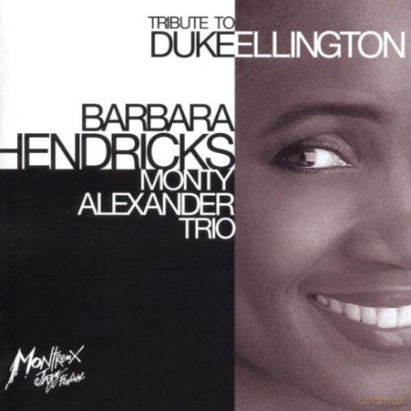 Hendricks/Monty Alexander Trio: Tribute To Duke Ellington [CD]