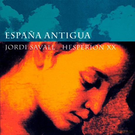 Hesperion Xx/Savall: Espana Antigua [CD]
