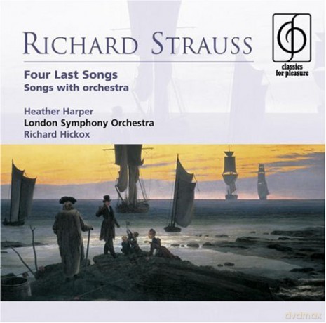 Hickox: Classics For P.- Four Last Songs [CD]