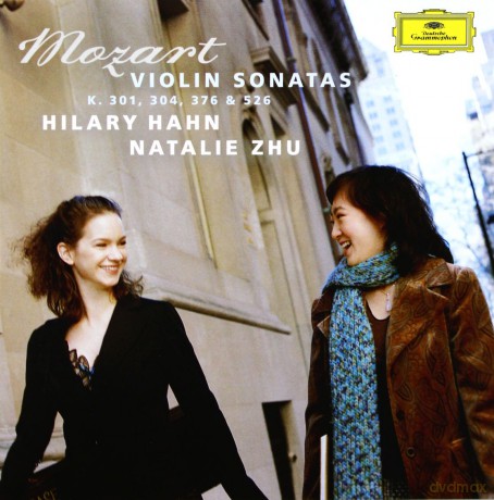 Hilary Hahn/Zhu Natalie: Mozart:Violin Sonatas K.301,304,376,526 [CD]