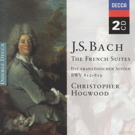 Hogwood: Bach: The French Suites [2CD]