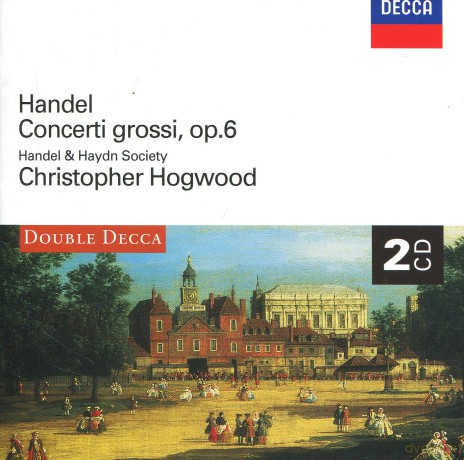 Hoogwood/Aam: Handel Concerti Grossi Op.6 [2CD]