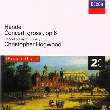 Hoogwood/Aam: Handel Concerti Grossi Op.6 [2CD]