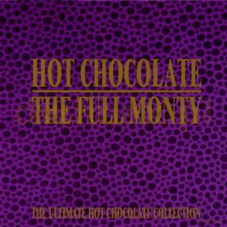 Hot Chocolate: The Full Monty [2CD]