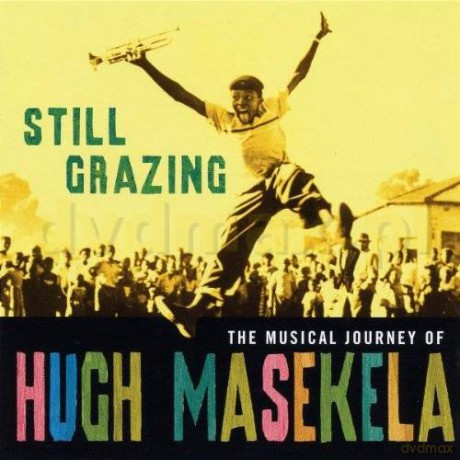 Hugh Masekela: Still Grazing [CD]