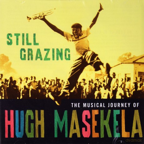 Hugh Masekela: Still Grazing [CD]