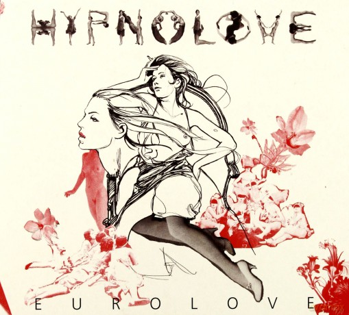 Hypnolove: Eurolove [CD]