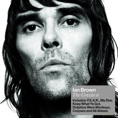 Ian Brown: The Greatest [CD]
